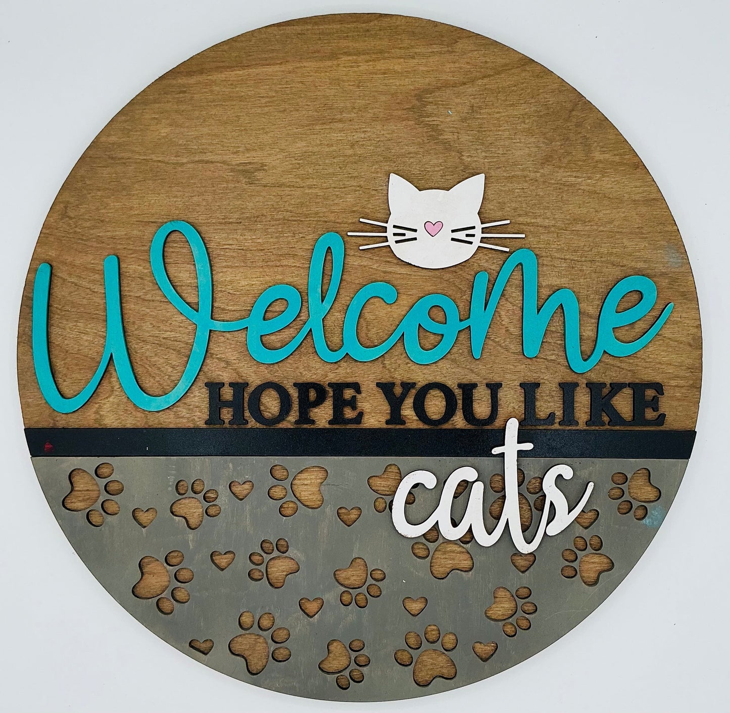 Wooden sign with 'Welcome Hope You Like Cats' text and cat illustration on a white background